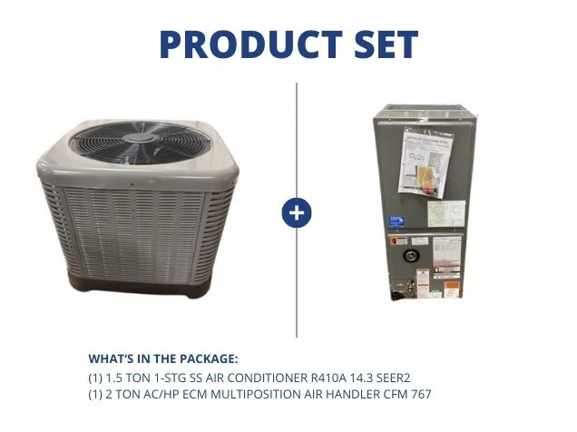 1.5 Ton 1-Stg SS Air Conditioner R-410A 14.3 SEER2 with 2 Ton AC/HP ECM Multi Air Handler CFM 767