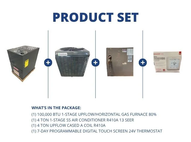 100,000 BTU Up/Horz Gas Furnace 80%, 4 Ton SS AC R410A 13 SEER, 4 Ton Upflow Coil and 24V Thermostat