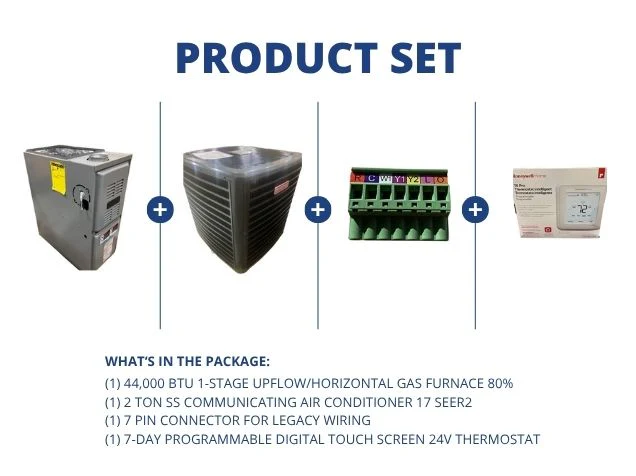 44,000 BTU Up/Horz Gas Furnace 80%, 2 Ton SS Comm AC 17 SEER2, 7 Pin Connector and 24V Thermostat