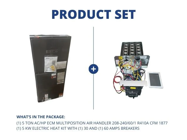 5 Ton AC/HP ECM Multiposition Air Handler 208-240/60/1 R410A with 5 kW w/(1) 30 and (1) 60A Breakers