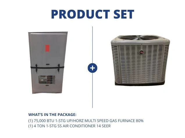 75,000 BTU 1-Stg Up/Horz Multi Spd Gas Furnace 80% with 4 Ton 1-Stg SS Air Conditioner R410A 14 SEER