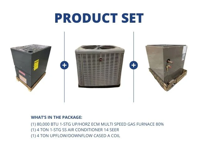 80,000 BTU 1-Stg Up/Horz Gas Furnace 80%, 4 Ton 1-Stg SS AC 14 SEER with 4 Ton Up/Down Cased A Coil