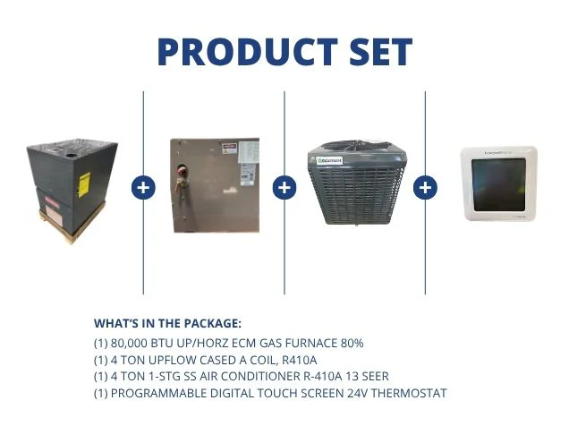 80,000 BTU Up/Horz ECM Gas Furnace 80%, 4 Ton SS AC 13 SEER, 4 Ton Upflow A Coil and 24V Thermostat